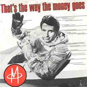 M - That's The Way The Money Goes