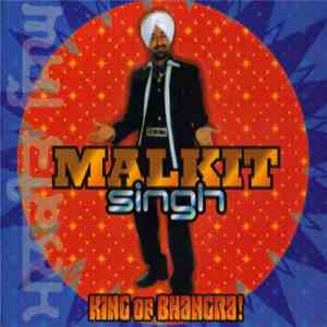 Malkit Singh - King Of Bhangra!