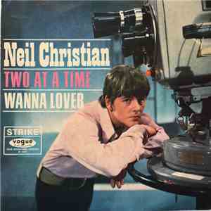 Neil Christian  - Two At A Time