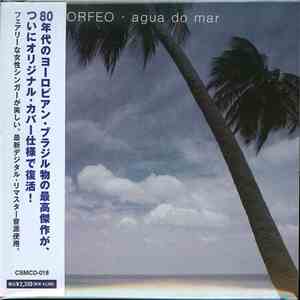 Orfeo  - Agua Do Mar