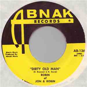 Robin - Dirty Old Man / Honey Bee
