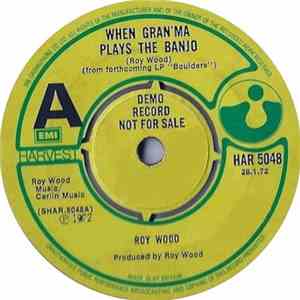 Roy Wood - When Gran'ma Plays The Banjo
