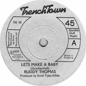 Ruddy Thomas - Let's Make A Baby