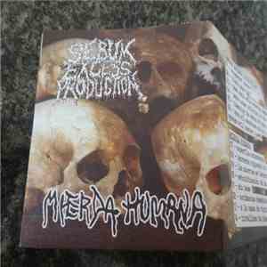 Sebum Excess Production, Mierda Humana - split '3 cdr