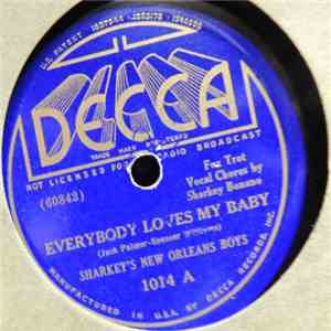 Sharkey's New Orleans Boys - Everybody Loves My Baby / Yes, She Do, No, She ...