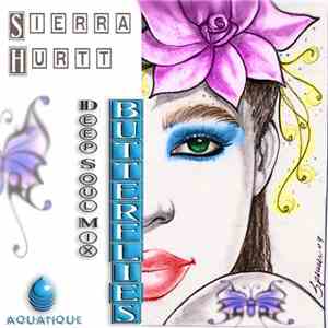 Sierra Hurtt - Butterflies