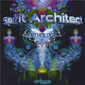 Spirit Architect - Anthology