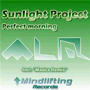 Sunlight Project - Perfect Morning