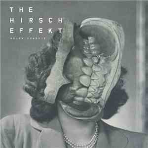 The Hirsch Effekt - Holon : Agnosie