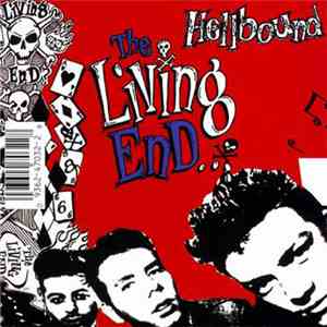 The Living End - Hellbound / It's For Your Own Good
