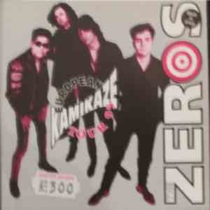 The Zeros - European Kamikaze Tour 95