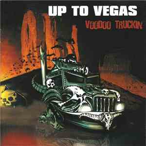Up To Vegas - Voodoo Truckin