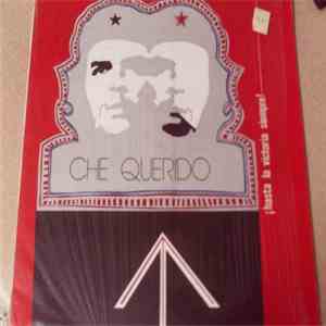 Various - Che Querido - Hasta La Victoria Siempre