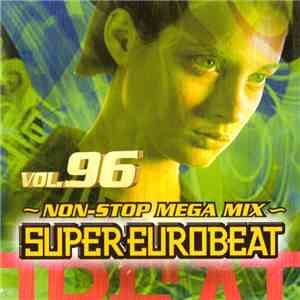 Various - Super Eurobeat Vol. 96 - Non-Stop Mega Mix