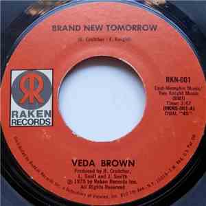 Veda Brown - Brand New Tomorrow / Shoutin' Out Love