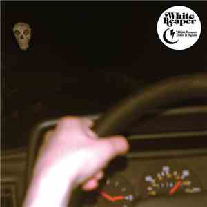 White Reaper - White Reaper Does It Again