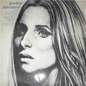 Barbra Streisand - Live Concert At The Forum