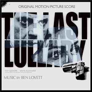Ben Lovett - The Last Lullaby (Original Motion Picture Score)