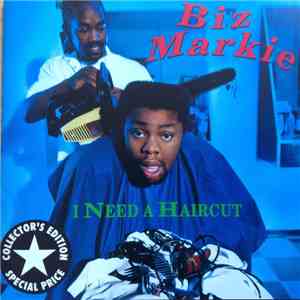 Biz Markie - I Need A Haircut