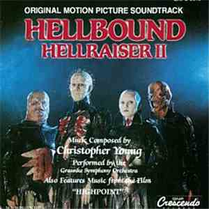 Christopher Young - Hellbound: Hellraiser II (Original Motion Picture Sound ...