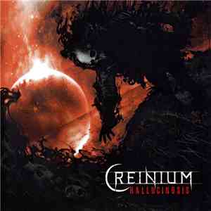 Creinium - Hallucinosis