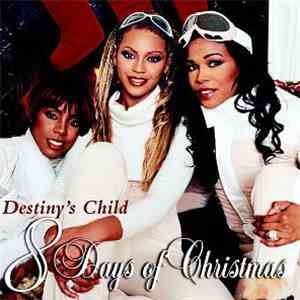 Destiny's Child - 8 Days Of Christmas