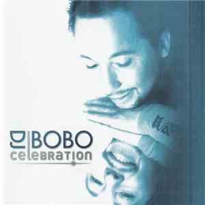 DJ BoBo - Celebration