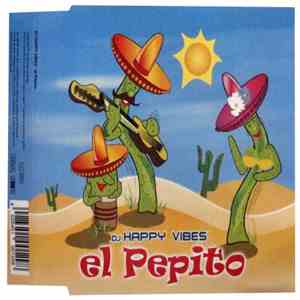 DJ Happy Vibes - El Pepito