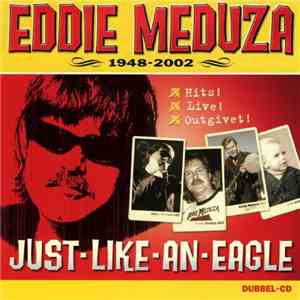 Eddie Meduza - Just-Like-An-Eagle