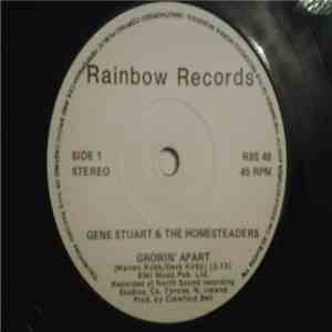 Gene Stuart & The Homesteaders Featuring John O'Neill - Growin'Apart / Ree ...
