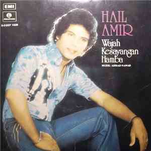 Hail Amir - Wajah Kesayangan Hamba