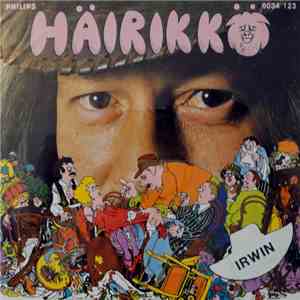 Irwin Goodman - Häirikkö / Uusi Rakas