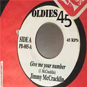 Jimmy McCracklin - Give Me Your Number / I Found That Woman