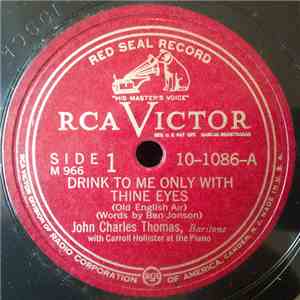 John Charles Thomas With Carroll Hollister - Drink To Me Only With Thine Ey ...