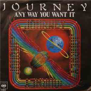 Journey - Any Way You Want It