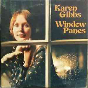 Karen Gibbs  - Window Panes