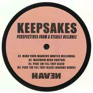Keepsakes  - Perspectives From A Sterile Hellhole