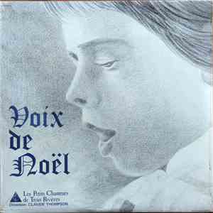 Les Petits Chanteurs de Trois-Rivières - Voix de Noël