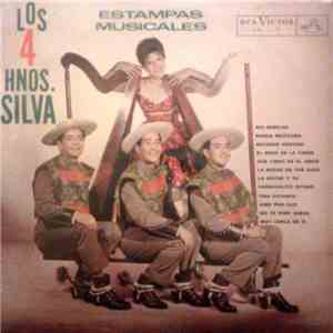 Los 4 Hermanos Silva - Estampas Musicales