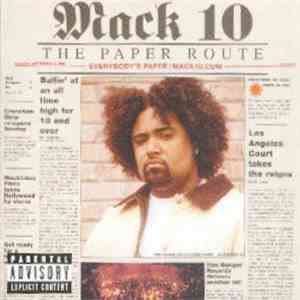 Mack 10 - The Paper Route