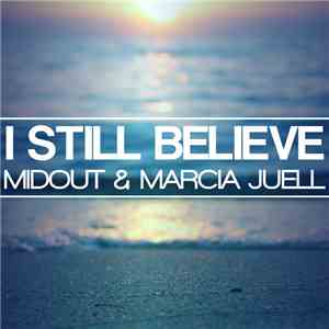 Midout & Marcia Juell - I Still Believe