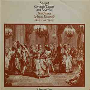 Mozart, Vienna Mozart Ensemble, Willi Boskovsky - Complete Dances And March ...