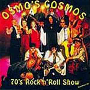 Osmo's Cosmos - 70's Rock'n'Roll Show