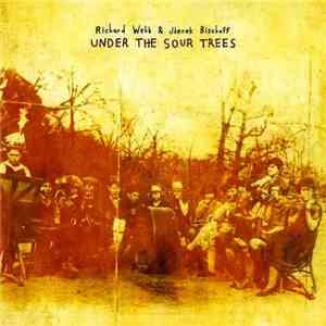 Richard Webb & Jherek Bischoff - Under The Sour Trees