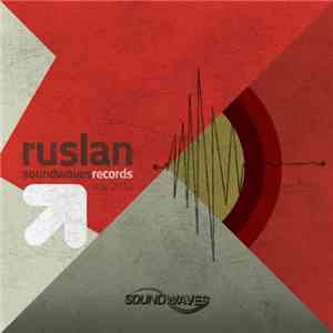 Ruslan  - Soundwaves Mix