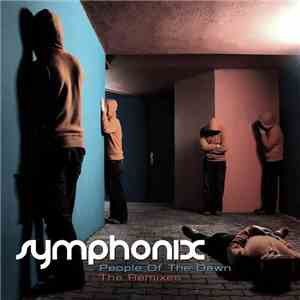 Symphonix - People Of The Dawn - The Remixes