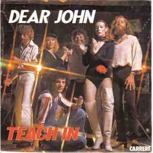 Teach-In - Dear John
