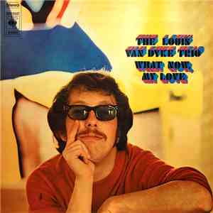 The Louis Van Dyke Trio - What Now, My Love