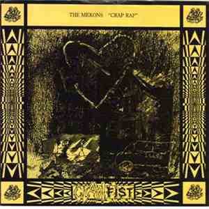 The Mekons / The Ex - Crap Rap / Keep On Hoppin'