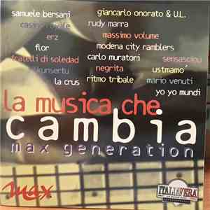 Various - La Musica Che Cambia Max Generation